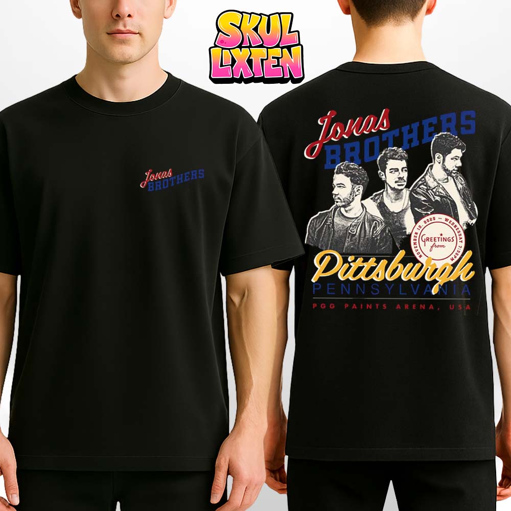 Jonas Brothers At The PPG Paints Arena In Pittsburgh PA On 12 November 2025 Greetings From Your Hometown Tour Two Sides Unisex T-Shirt Jonas Brothers At The PPG Paints Arena In Pittsburgh PA On 12 November 2025 Greetings From Your Hometown Tour Two Sides Unisex T-Shirt
